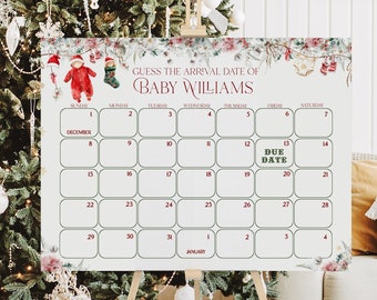 May include: A white calendar on a wooden easel with the text "GUESS THE ARRIVAL DATE OF BABY WILLIAMS". The calendar has a grid of dates, with a "DUE DATE" highlighted. Christmas decorations are in the background.