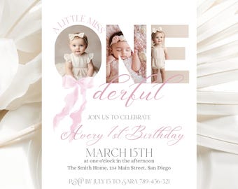 May include: A white invitation card with a pink ribbon and the text "A LITTLE MISS ONE derful." The card includes three photos of a baby girl and details for Avery's 1st birthday, including the date, time, and location.