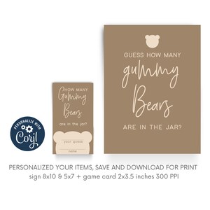 May include: A brown sign with a white outline of a teddy bear and the text "Guess how many gummy bears are in the jar?"  A smaller card with a white outline of a teddy bear and the text "How many gummy bears are in the jar?" with a space for a name and guess.