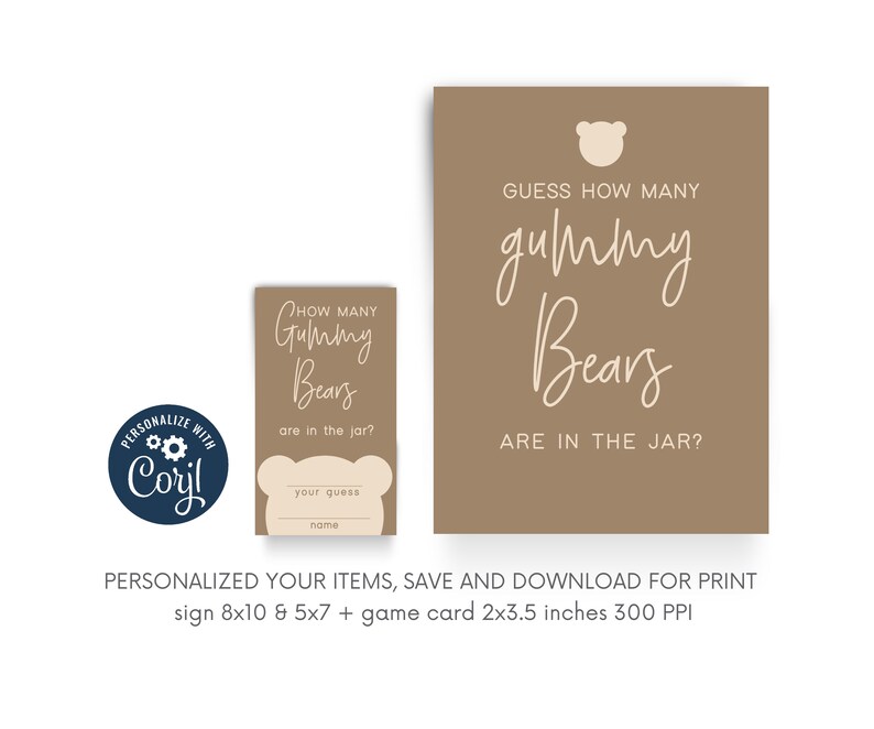 May include: A brown sign with a white outline of a teddy bear and the text "Guess how many gummy bears are in the jar?"  A smaller card with a white outline of a teddy bear and the text "How many gummy bears are in the jar?" with a space for a name and guess.