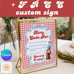 Könnte beinhalten: Ein goldgerahmtes Schild mit einem rot-weiß karierten Hintergrund. Auf dem Schild steht "Dirty Soda Bar" mit Anweisungen und einer Sodaflaschen-Illustration. Der Text "+ FREE custom sign" steht oben.