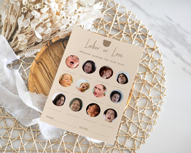 May include: A printable game card with the title "Labor or Love" and a bear icon. The card has a grid of 10 photos of people making different facial expressions. The game instructions say "Whoever guesses the most wins!"