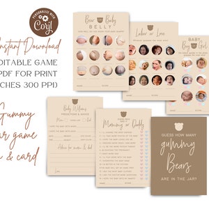 May include: A set of five printable baby shower game cards. The cards are beige with brown text and feature a bear theme. The games include "Guess How Many Gummy Bears Are In The Jar?", "Baby Whimsies Predictions & Advice", "Beer Belly", "Labor or Love", and "Baby Boy or Girl".