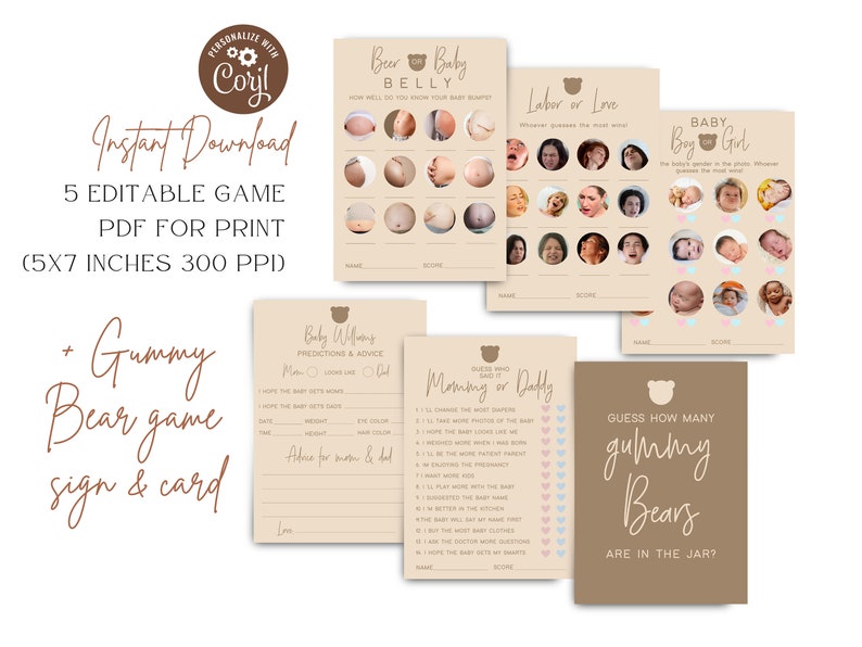 May include: A set of five printable baby shower game cards. The cards are beige with brown text and feature a bear theme. The games include "Guess How Many Gummy Bears Are In The Jar?", "Baby Whimsies Predictions & Advice", "Beer Belly", "Labor or Love", and "Baby Boy or Girl".