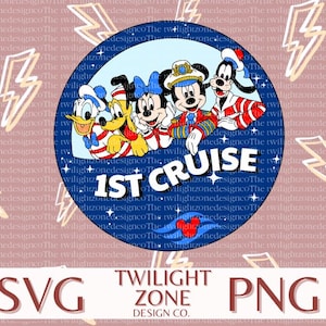 May include: A circular graphic featuring Disney characters including Donald Duck, Goofy, Minnie Mouse, Mickey Mouse, and Pluto. The text "1st Cruise" is displayed. The design includes a heart and anchor, with "SVG" and "PNG" at the bottom.