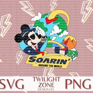 May include: A colourful illustration of Mickey Mouse as a pilot, wearing a blue uniform, sunglasses, and a pilot's cap. He is flying a plane around the world, with a globe, mountains, and trees in the background. The text "SOARIN' AROUND THE WORLD" is written in a yellow banner.