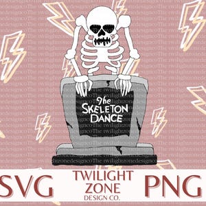 May include: A black and white skeleton wearing a tombstone that says "The Skeleton Dance" on a pink background with yellow lightning bolts.