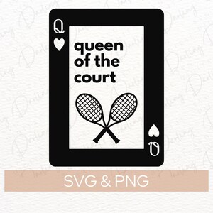Koningin van het Hof SVG PNG, tennis svg-bestand, snijtafels svg tennis, cricut, digitale download