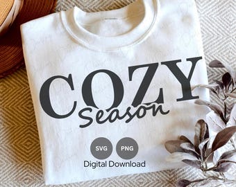 Cozy Season SVG: Fall & Winter Vibes Cut File (Digital Download)