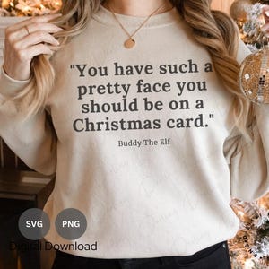 Buddy Elf Quote SVG, Buddy Elf svg, Elf svg, Christmas svg,  PNG, cut file