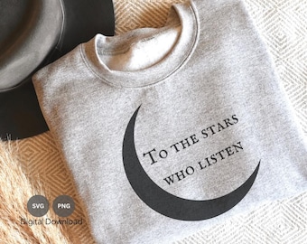 ACOTAR "To The Stars" SVG: Fantasy Book Series gesneden bestand (digitale download)