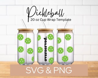 Pickleball Cup Wrap SVG PNG: 20oz Glass Can Template (Digital Download)