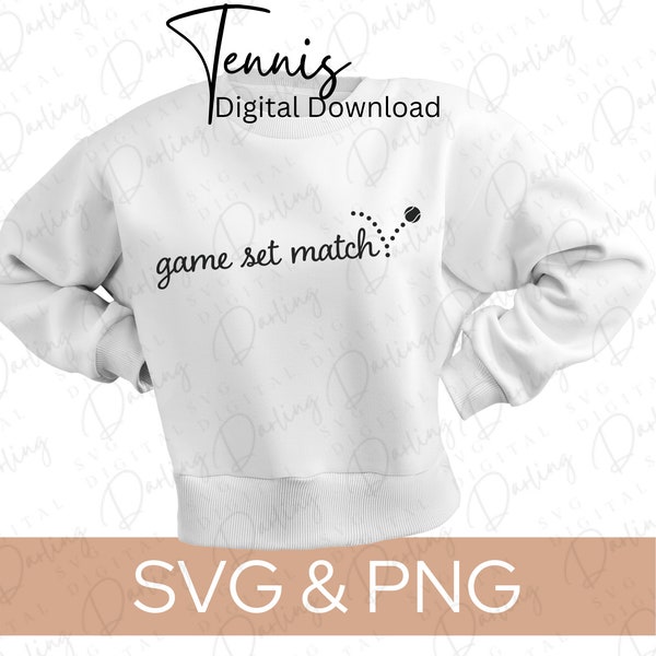 Tennis Game set match SVG PNG, Tennis svg file, tennis svg cuttables, cricut, digital download