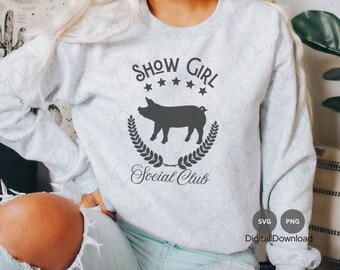 Show Pig SVG: Arquivo de corte do Show Girl Social Club (download digital)