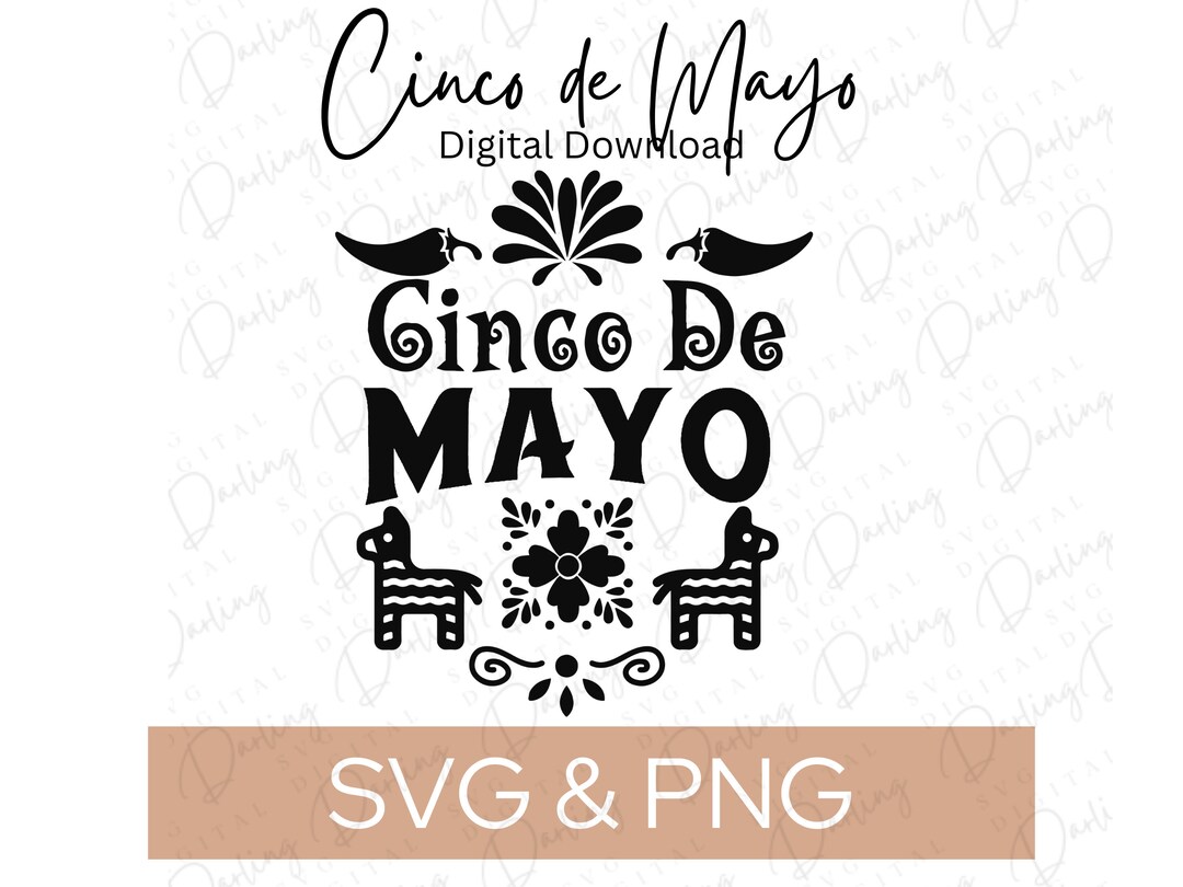 Cinco De Mayo SVG, Cinco De Mayo Cricut, Cuttable, Svg Png Etsy