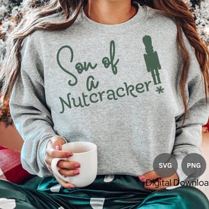 Son of a Nutcracker! SVG, Nutcracker SVG, Buddy Elf svg, Christmas svg, Elf svg,  PNG, cut file, svg png