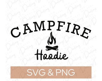 May include: Black and white graphic design of a campfire with the text "CAMPFIRE Hoodie" and the words "SVG & PNG" in a brown rectangle at the bottom.