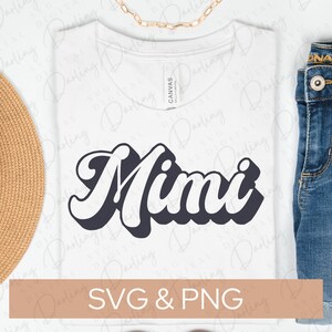 Retro Mimi SVG, cool Mimi, Mimi sweatshirt svg, cricut cut file, SVG PNG