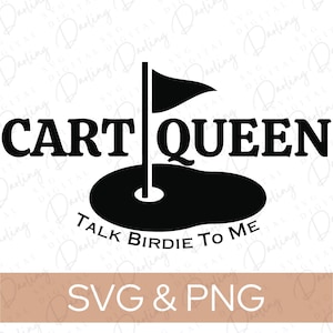 カート クイーン SVG、トーク バーディー トゥ ミー SVG、レディース ゴルフ SVG ファイル、カット ファイル、SVG PNG