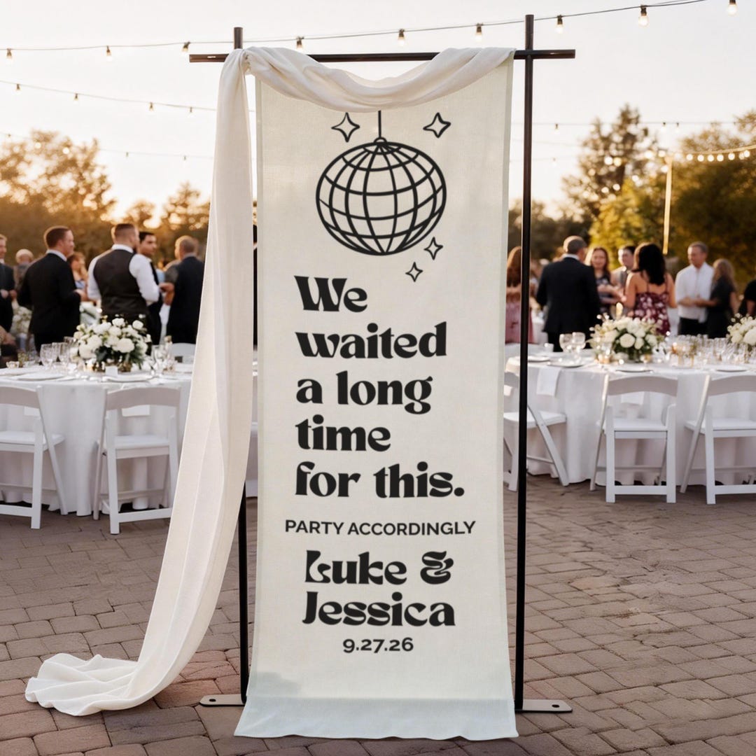 We Waited a Long Time for This Personalized Wedding Welcome Signage ...