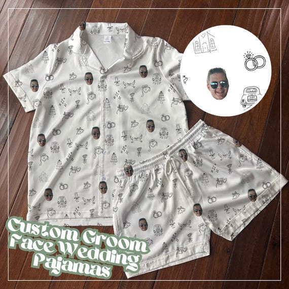 Custom Groom Face Wedding Day Pajamas Personalized Fiance Engagement Gift Getting Ready Outfit