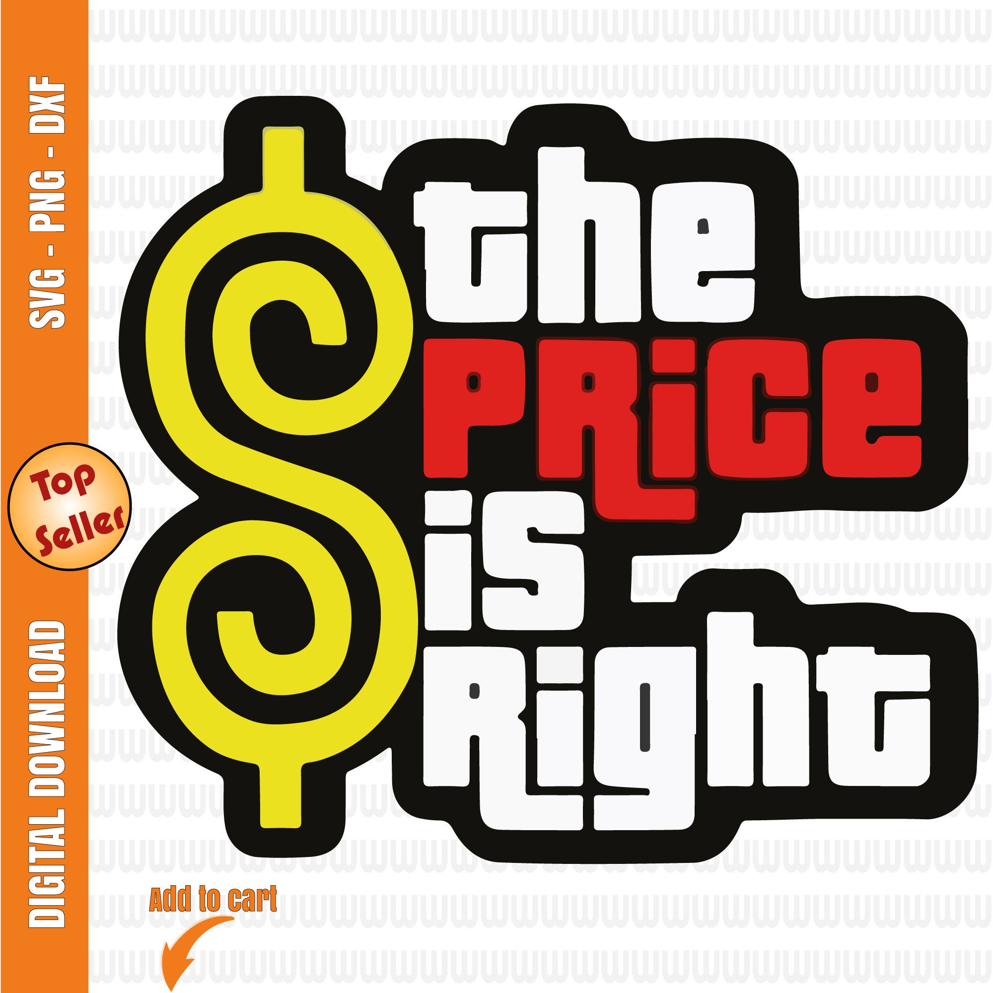 The Price is Right Svg, the Price is Right Png, the Price is Right Jpg