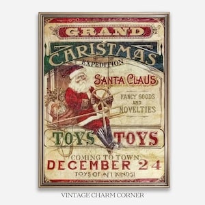 May include: Vintage Christmas advertisement featuring Santa Claus in a red suit, holding a steering wheel. The poster has text that reads "Grand Christmas Expedition" and "Toys Toys". The date "December 24" is also visible.