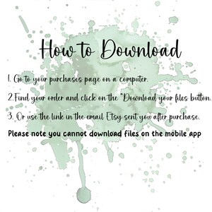 Puede incluir: Un fondo de acuarela verde con texto blanco que explica c&oacute;mo descargar los archivos digitales comprados en Etsy. El texto dice: "C&oacute;mo descargar 1. Ve a tu p&aacute;gina de compras en una computadora. 2. Encuentra tu pedido y haz clic en el bot&oacute;n "Descargar tus archivos". 3. O usa el enlace en el correo electr&oacute;nico que Etsy te envi&oacute; despu&eacute;s de la compra. Ten en cuenta que no puedes descargar archivos en la aplicaci&oacute;n m&oacute;vil"