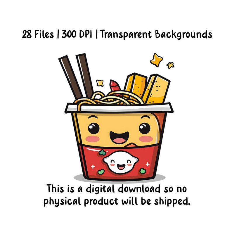 May include: A cartoon illustration of a red and yellow cup of noodles with chopsticks, a happy face, and the text "28 Files | 300 DPI | Transparent Backgrounds".