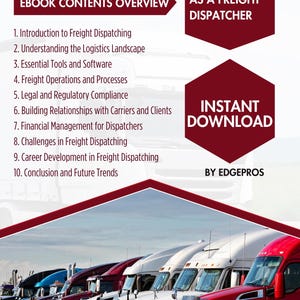 Könnte beinhalten: Ein rotes, weißes und blaues E-Book-Cover mit dem Titel "Freight Dispatch 101" und dem Untertitel "Ebook Contents Overview". Das Cover zeigt eine Strichzeichnung von Sattelzügen und den Text "Start Your Own Business As A Freight Dispatcher" und "Instant Download By Edgepros".
