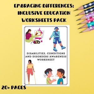 Pode incluir: Um pacote de folhas de trabalho em branco e preto com o título "Embracing Differences: Inclusive Education Worksheets Pack" e o texto "Disabilities, Conditions and Disorders Awareness Worksheet". O pacote inclui mais de 20 páginas e apresenta ilustrações de pessoas com diferentes habilidades.