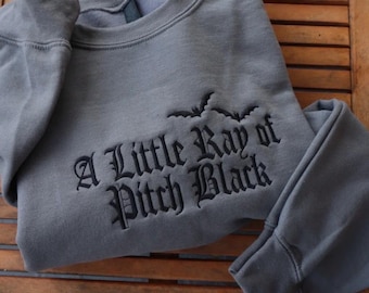 Embroidered Little Ray of Picth Black, Halloween, Hoodie or Crew Neck, Long Sleeve, Classic fit, Unisex, Adult