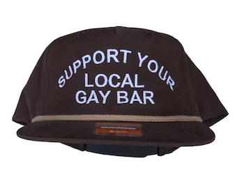 Support Your Local Gay Bar Umpqua Gramps Cap, Unisex, Adult, Snapback