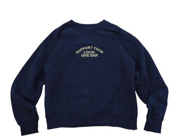 Embroidered 'Support Your Local Dive Bar' Hoodie or Crew Neck, Long Sleeve, Classic fit, Unisex, Adult