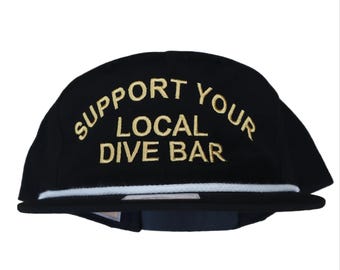 Support Your Local Dive Bar Umpqua Gramps Cap, Unisex, Adult, Snapback