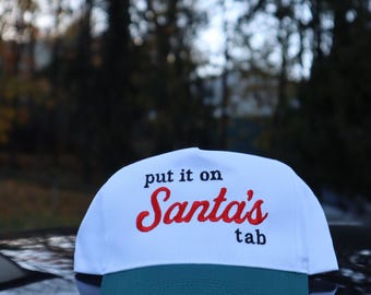 Embroidered 'Put it on Santas Tab' Hat, Unisex, Adult