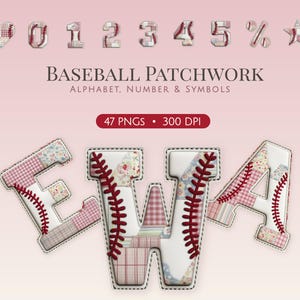 May include: A digital graphic set titled BASEBALL PATCHWORK ALPHABET, NUMBER & SYMBOLS featuring letters E, W, and A designed with a patchwork quilt aesthetic, red baseball-style stitching, and floral patterns. Includes 47 PNG files at 300 DPI.