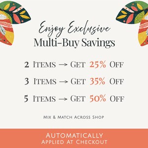 Peut inclure: Un graphique promotionnel avec le texte Enjoy Exclusive Multi-Buy Savings et des illustrations de feuilles d&eacute;coratives en jaune, rouge et vert. Il indique des remises pour l'achat de 2, 3 ou 5 articles, avec le texte Mix & Match Across Shop.