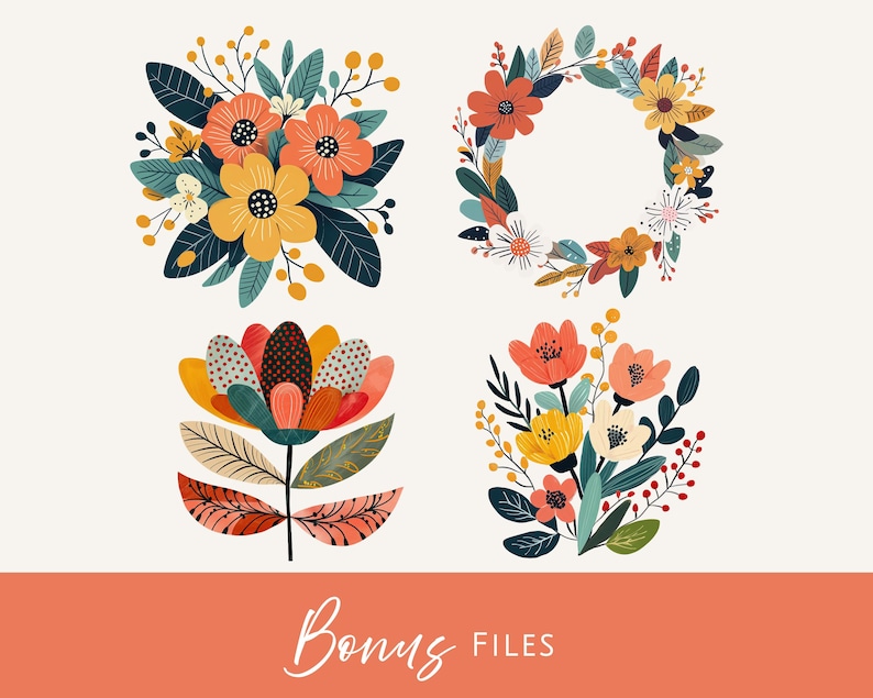 Peut inclure: Un ensemble d'illustrations num&eacute;riques comprenant quatre arrangements floraux distincts. La collection inclut deux bouquets, une couronne circulaire et une fleur stylis&eacute;e unique, le tout dans des tons orange, jaune, bleu sarcelle et cr&egrave;me avec le texte Bonus Files.