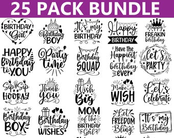 Paquete SVG de frases de cumpleaños: 25 diseños para camisetas y decoración (descarga digital)