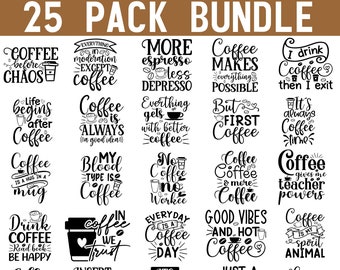 Funny Coffee SVG Bundle: Coffee Lover Quotes (Digital Download)