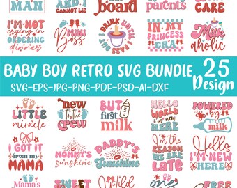Paquete SVG retro de bebé niño: frases para recién nacidos y diseños de camisetas (descarga digital)