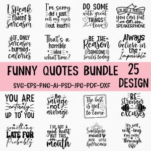 Funny quotes bundle Svg, Sarcasm Svg Bundle, Sarcastic Quotes, Sarcastic Sayings Svg Bundle, Sarcastic Quotes Svg & more, Silhouette, Cricut
