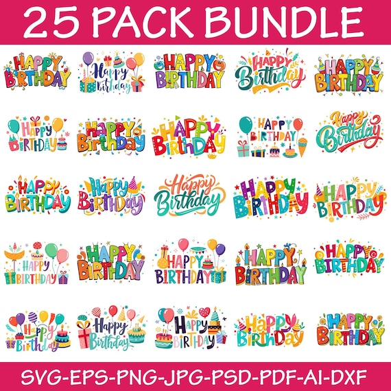 Happy Birthday SVG Bundle: Colorful Birthday Designs (Digital Download)