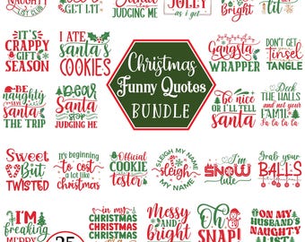 Paquete SVG de frases navideñas divertidas (descarga digital)