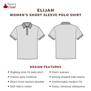 May include: A light gray short sleeve polo shirt shown from the front and back. The shirt features a classic collar, a short front button placket, and gently shaped side seams. Text includes Tiana's Closet, Elijah, and design features list.