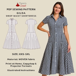 Könnte beinhalten: Ein schwarz-weiß kariertes Hemdkleid mit tiefem Bund. Das Bild enthält ein Schnittmuster mit dem Text "Tiana's Closet", "GILDA DROP WAIST SHIRTDRESS" und "SIZE: XXS-5XL". Das Material ist gewebter Stoff, mit Druck zu Hause, Copyshop- und Projektorformaten sowie illustrierten Anweisungen.