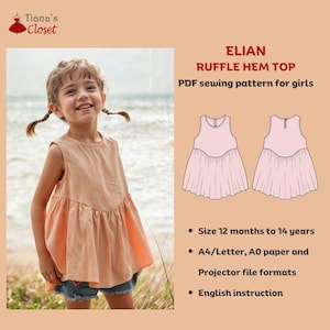May include: A PDF sewing pattern for a ruffle hem top for girls, sizes 12 months to 14 years. The pattern includes instructions in English and comes in A4/Letter, A0 paper, and projector file formats.