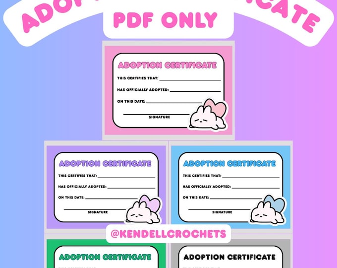 Plushie/Amigurumi/Toy Adoption Certificate Printable - Digital PDF ONLY