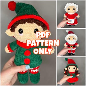 May include: A collection of crocheted Christmas-themed dolls, including an elf, Mrs. Claus, Santa Claus, and an elf girl. The elf doll is green and red, with the text "PDF PATTERN ONLY". The other dolls are red and white.